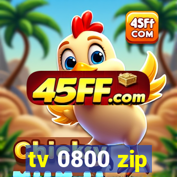 tv 0800 zip